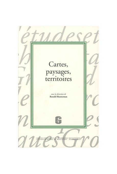 SHUSTERMAN (Ronald)
Cartes, paysages, territoires